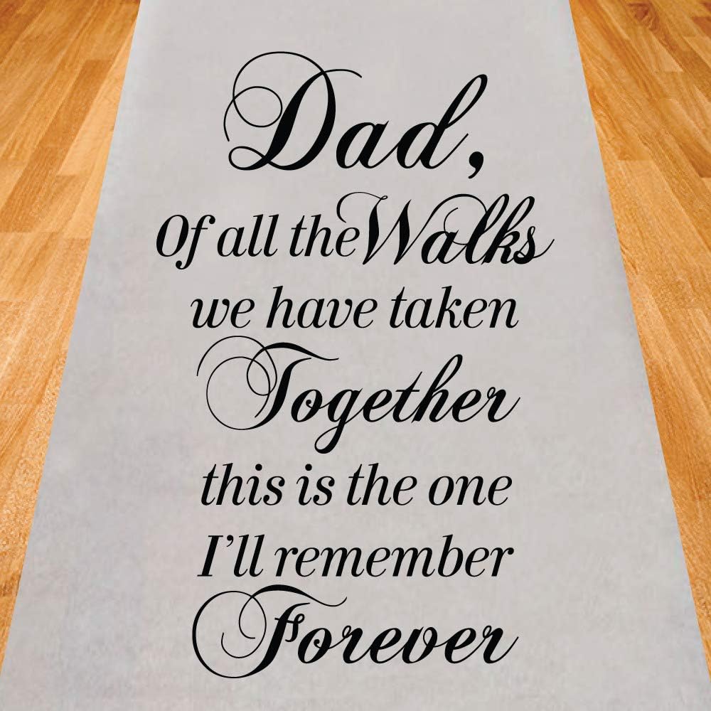 Gifts & Company Dad of All The Walks We Have Take Together Wedding Aisle ...