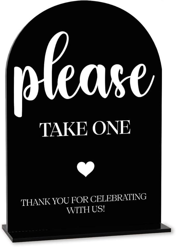 Black Please Take One Sign, Wedding Engagement Bridal Shower Baby Shower Decor for Reception Reception, Weddings Acrylic Sign